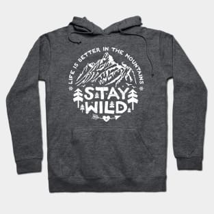 Stay Wild (white) Hoodie